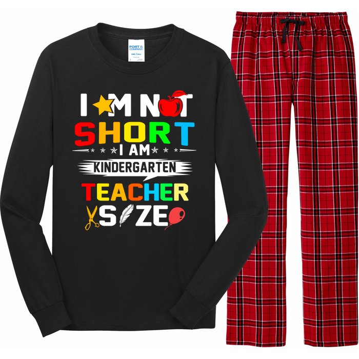 Im Not Short I Am Kindergarten Teacher Long Sleeve Pajama Set