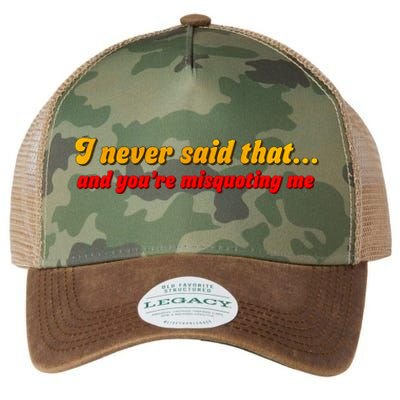 I Never Said That Legacy Tie Dye Trucker Hat