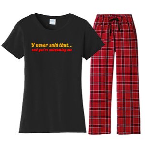 I Never Said That Women's Flannel Pajama Set