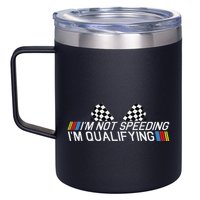 Im Not Speeding Im Qualifying Funny Good Racer 12oz Stainless Steel Coffee Mug
