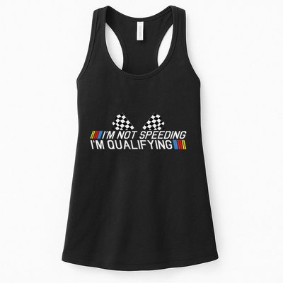 Im Not Speeding Im Qualifying Funny Good Racer Womens Tank Top