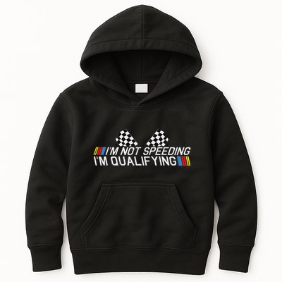 Im Not Speeding Im Qualifying Funny Good Racer Kids Hoodie