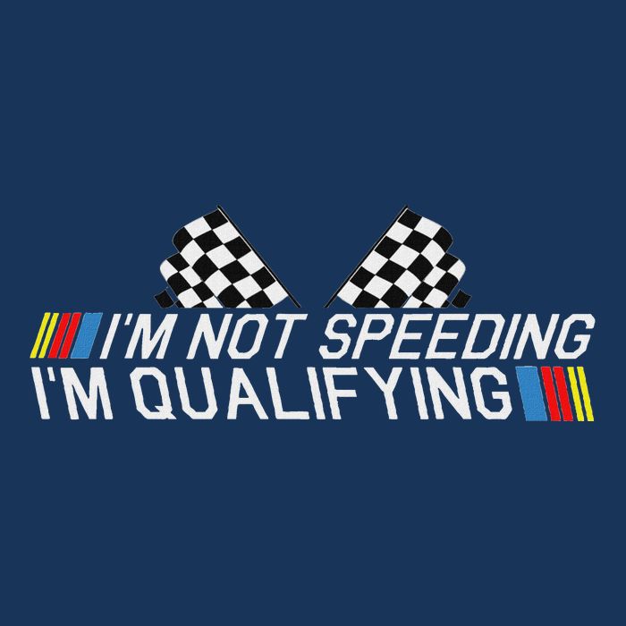 Im Not Speeding Im Qualifying Funny Good Racer Infant Baby Jersey Bodysuit