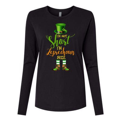 I'm Not Short Leprechaun Size St Patricks Day Funny Womens Cotton Relaxed Long Sleeve T-Shirt