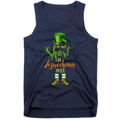 I'm Not Short Leprechaun Size St Patricks Day Funny Tank Top