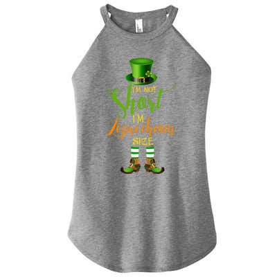 I'm Not Short Leprechaun Size St Patricks Day Funny Women's Perfect Tri Rocker Tank