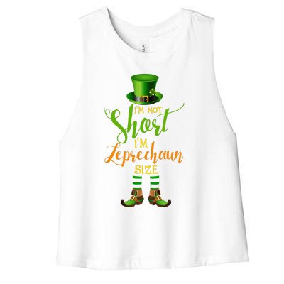 I'm Not Short Leprechaun Size St Patricks Day Funny Women's Racerback Cropped Tank