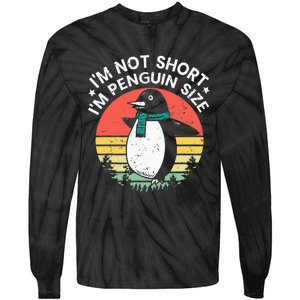 I'm Not Short I'm Penguin Size Funny Penguin Animal Lover Tie-Dye Long Sleeve Shirt