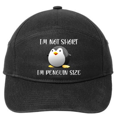 Im Not Short Im Penguin Size 7-Panel Snapback Hat