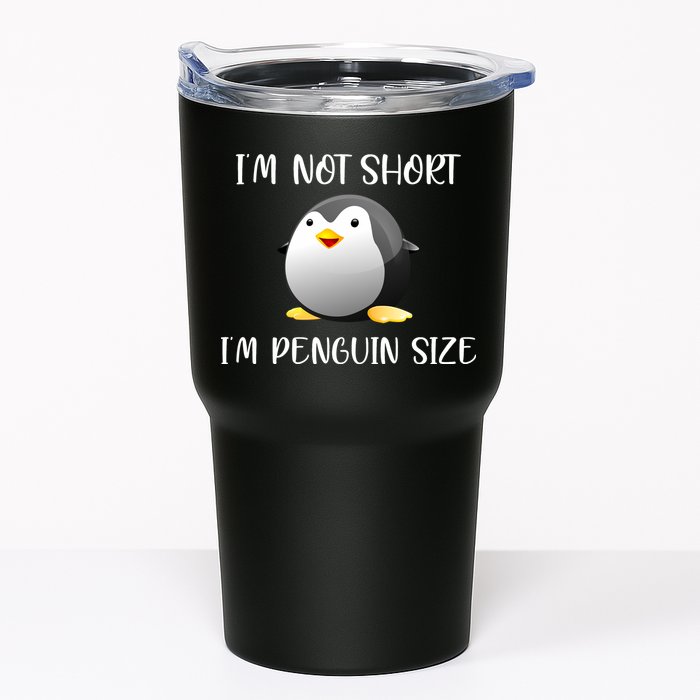 Im Not Short Im Penguin Size Tumbler