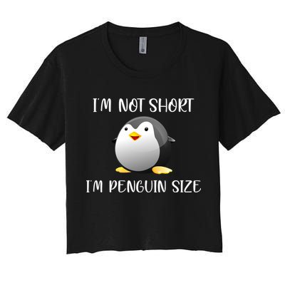 Im Not Short Im Penguin Size Crop Top