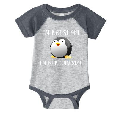 Im Not Short Im Penguin Size Infant Baby Jersey Bodysuit