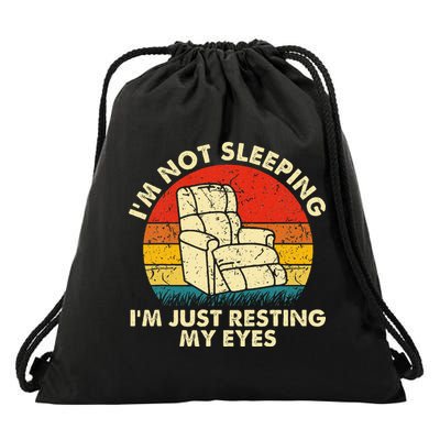 IM Not Sleeping IM Just Resting My Eyes Fathers Drawstring Bag