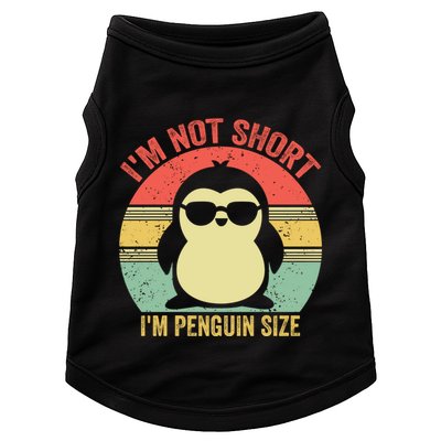 IM Not Short IM Penguin Size Funny Penguin Vintage Animals Gift Doggie Tank