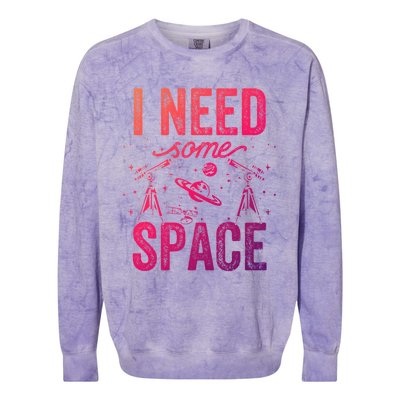 I Need Some Space Astronomy Universe Stars Telescope Cute Gift Colorblast Crewneck Sweatshirt