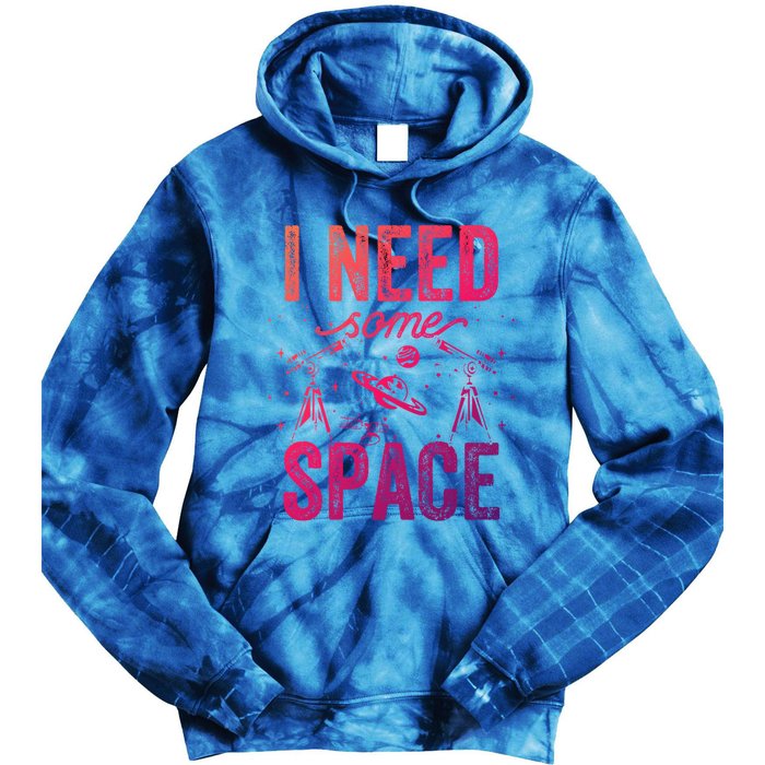 I Need Some Space Astronomy Universe Stars Telescope Cute Gift Tie Dye Hoodie