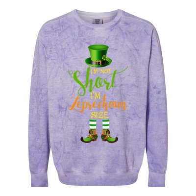 I'm Not Short Leprechaun Size St Patricks Day Funny Colorblast Crewneck Sweatshirt