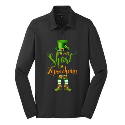 I'm Not Short Leprechaun Size St Patricks Day Funny Silk Touch Performance Long Sleeve Polo