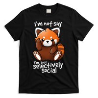 Im Not Shy Im Just Selectively Social Red Panda Antisocial T-Shirt