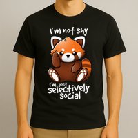 Im Not Shy Im Just Selectively Social Red Panda Antisocial T-Shirt