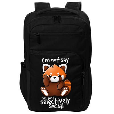 Im Not Shy Im Just Selectively Social Red Panda Antisocial Impact Tech Backpack