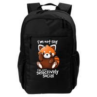 Im Not Shy Im Just Selectively Social Red Panda Antisocial Daily Commute Backpack
