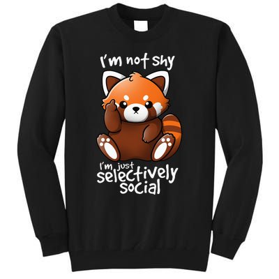 Im Not Shy Im Just Selectively Social Red Panda Antisocial Tall Sweatshirt