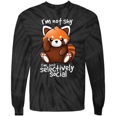 Im Not Shy Im Just Selectively Social Red Panda Antisocial Tie-Dye Long Sleeve Shirt