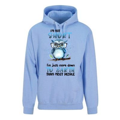 Im Not Short Im Just More Down To Earth Than Most People Unisex Surf Hoodie