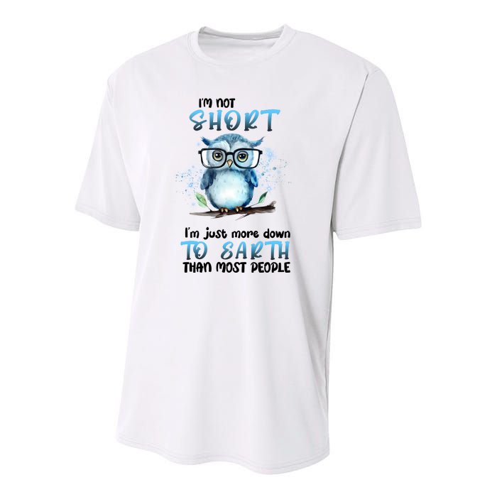 Im Not Short Im Just More Down To Earth Than Most People Youth Performance Sprint T-Shirt