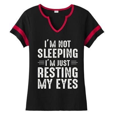 Im Not Sleeping Im Just Resting My Eyes Dad Joke Ladies Halftime Notch Neck Tee