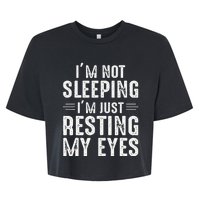 Im Not Sleeping Im Just Resting My Eyes Dad Joke Bella+Canvas Jersey Crop Tee