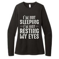 Im Not Sleeping Im Just Resting My Eyes Dad Joke Womens CVC Long Sleeve Shirt