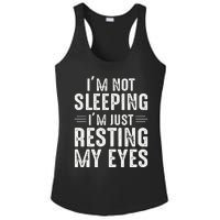 Im Not Sleeping Im Just Resting My Eyes Dad Joke Ladies PosiCharge Competitor Racerback Tank