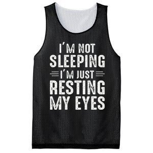 Im Not Sleeping Im Just Resting My Eyes Dad Joke Mesh Reversible Basketball Jersey Tank