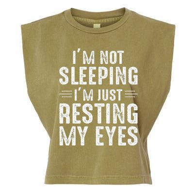 Im Not Sleeping Im Just Resting My Eyes Dad Joke Garment-Dyed Women's Muscle Tee