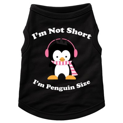 I'm Not Short I'm Penguin Size Doggie Tank