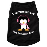 I'm Not Short I'm Penguin Size Doggie Tank