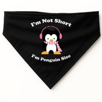 I'm Not Short I'm Penguin Size USA-Made Doggie Bandana