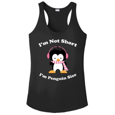 I'm Not Short I'm Penguin Size Ladies PosiCharge Competitor Racerback Tank