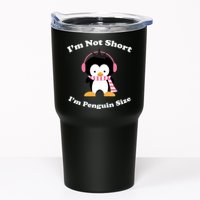 I'm Not Short I'm Penguin Size Tumbler