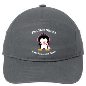 I'm Not Short I'm Penguin Size 7-Panel Snapback Hat