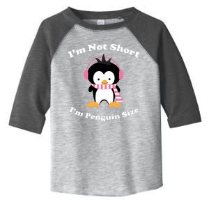 I'm Not Short I'm Penguin Size Toddler Fine Jersey T-Shirt