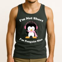 I'm Not Short I'm Penguin Size Tank Top