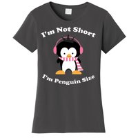 I'm Not Short I'm Penguin Size Women's T-Shirt