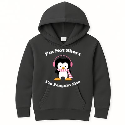 I'm Not Short I'm Penguin Size Kids Hoodie