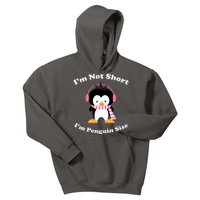 I'm Not Short I'm Penguin Size Kids Hoodie