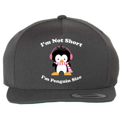 I'm Not Short I'm Penguin Size Wool Snapback Cap