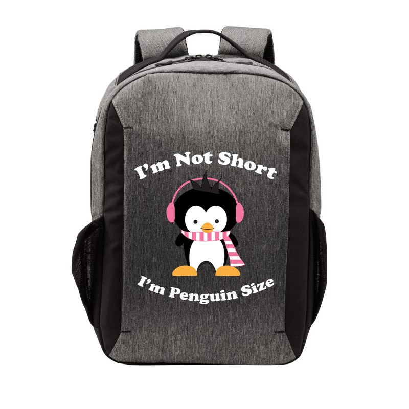 I'm Not Short I'm Penguin Size Vector Backpack