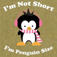 I'm Not Short I'm Penguin Size Garment-Dyed Women's Muscle Tee